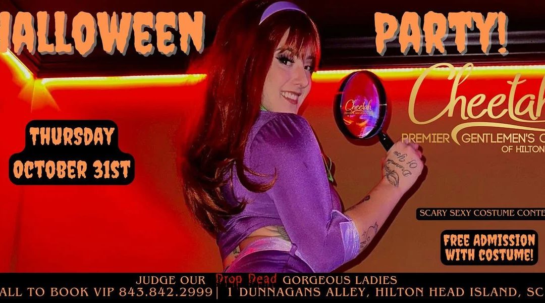 Experience a Spooktacular Night at Cheetah’s Halloween Bash in Hilton Head!