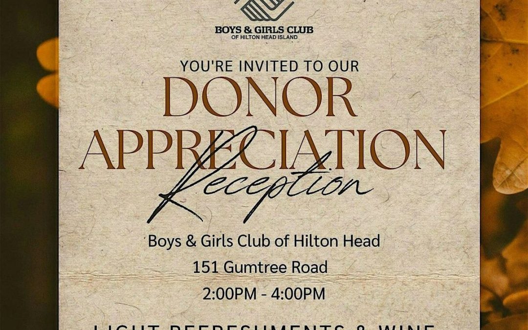 Mark Your Calendar for the B&G Club Donor Appreciation Event in Hilton Head